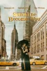 Sunshine Becomes You Movie Streaming Online
