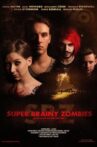 Super Brainy Zombies Movie Streaming Online