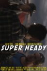 Super Heady Movie Streaming Online
