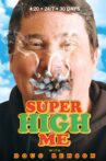 Super High Me Movie Streaming Online