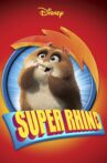 Super Rhino Movie Streaming Online