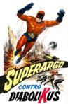 Superargo versus Diabolicus Movie Streaming Online