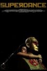 Superdance Movie Streaming Online