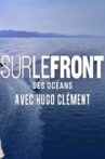 Sur le Front des Océans Movie Streaming Online