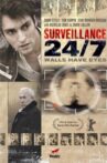 Surveillance 24/7 Movie Streaming Online