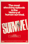 Survive! Movie Streaming Online