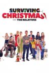 Surviving Christmas with the Relatives Movie Streaming Online