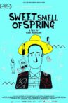 Sweet Smell of Spring Movie Streaming Online