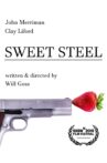 Sweet Steel Movie Streaming Online