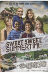 Sweet Sweet Summertime Movie Streaming Online
