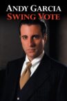 Swing Vote Movie Streaming Online