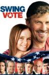 Swing Vote Movie Streaming Online