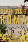 Swinging Roma Movie Streaming Online