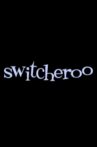 Switcheroo Movie Streaming Online