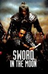 Sword in the Moon Movie Streaming Online
