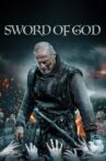 Sword of God Movie Streaming Online
