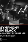Symphony in Black: A Rhapsody of Negro Life Movie Streaming Online