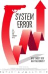 System Error – Wie endet der Kapitalismus Movie Streaming Online
