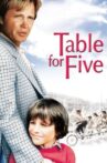 Table for Five Movie Streaming Online
