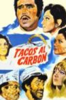 Tacos al Carbón Movie Streaming Online