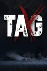Tag X Movie Streaming Online