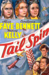 Tail Spin Movie Streaming Online