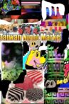 Taiwan Night Market Movie Streaming Online