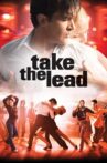 Take the Lead Movie Streaming Online
