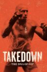 Takedown: The DNA of GSP Movie Streaming Online