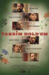 Taksim Hold'em Movie Streaming Online