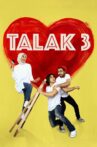 Talak 3 Movie Streaming Online