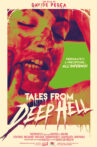 Tales From Deep Hell Movie Streaming Online