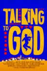 Talking to God Movie Streaming Online