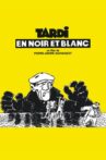 Tardi in black and white Movie Streaming Online
