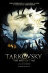 Tarkovsky: Time Within Time Movie Streaming Online