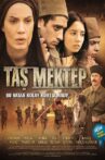 Taş Mektep Movie Streaming Online