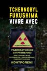 Tchernobyl, Fukushima, vivre avec Movie Streaming Online