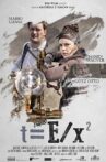 t=E/x² Movie Streaming Online