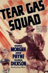 Tear Gas Squad Movie Streaming Online