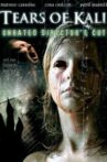 Tears of Kali Movie Streaming Online