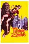 Teenage Zombies Movie Streaming Online