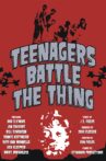Teenagers Battle the Thing Movie Streaming Online