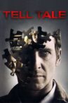 Tell-Tale Movie Streaming Online