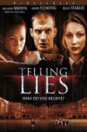 Telling Lies Movie Streaming Online