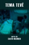 TEMA TEVÊ Movie Streaming Online