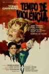 Tempo de Violência Movie Streaming Online