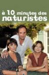 Ten Minutes from Naturists Movie Streaming Online