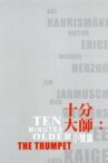 Ten Minutes Older: The Trumpet Movie Streaming Online