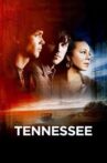 Tennessee Movie Streaming Online
