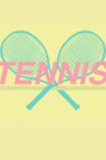 Tennis Movie Streaming Online